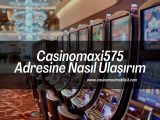 Casinomaxi575-casinomaximobile3-casinomaxigiris-casinomaxi